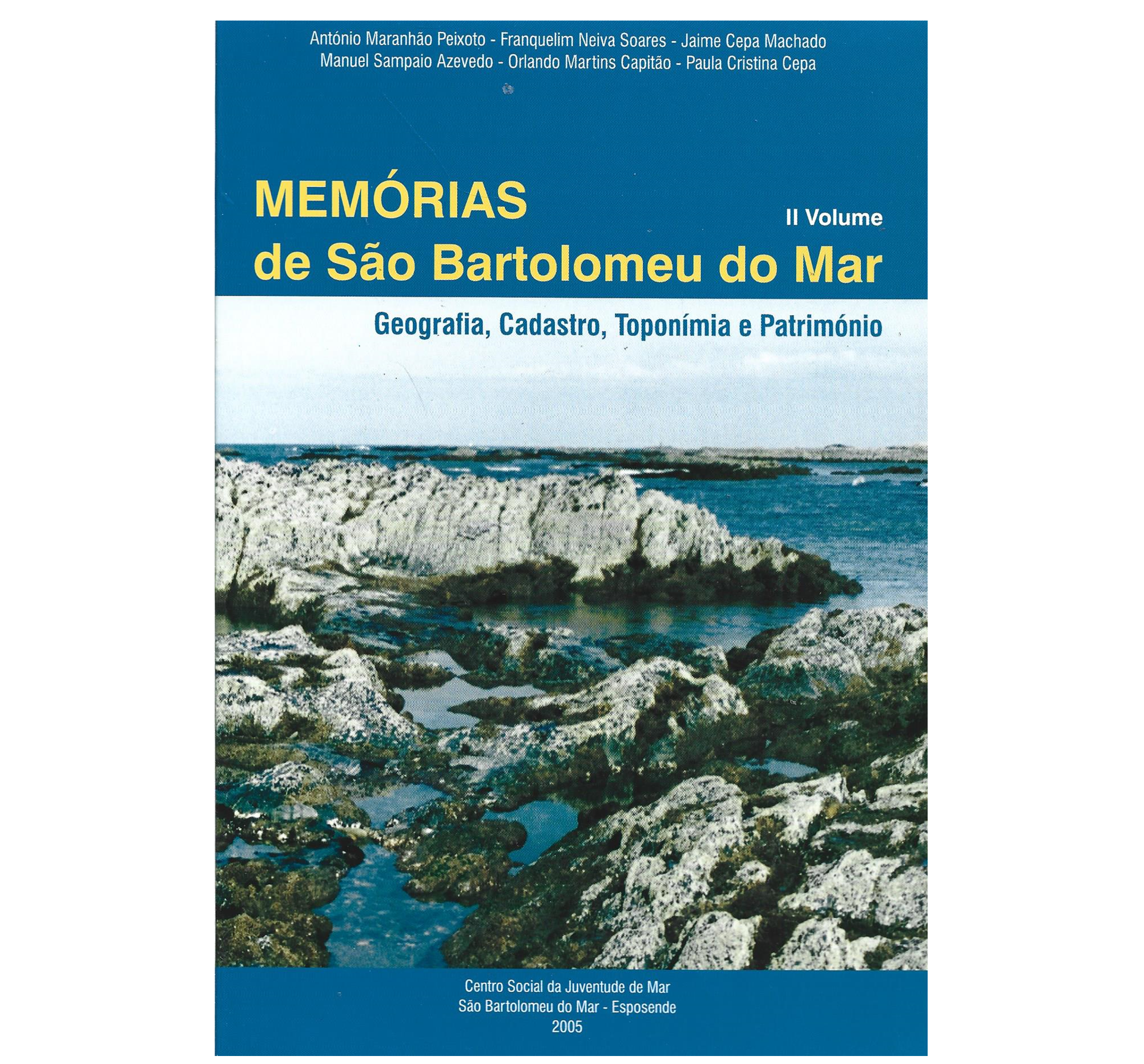 SÃO BARTOLOMEU DO MAR: GEOGRAFIA, CADASTRO, TOPONÍMIA E PATRIMÓNIO.