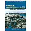 SÃO BARTOLOMEU DO MAR: GEOGRAFIA, CADASTRO, TOPONÍMIA E PATRIMÓNIO.