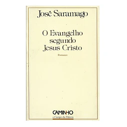 O EVANGELHO SEGUNDO JESUS CRISTO: ROMANCE 
