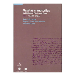 GAZETAS MANUSCRITAS DA BIBLIOTECA PÚBLICA DE ÉVORA (1729-1734).
