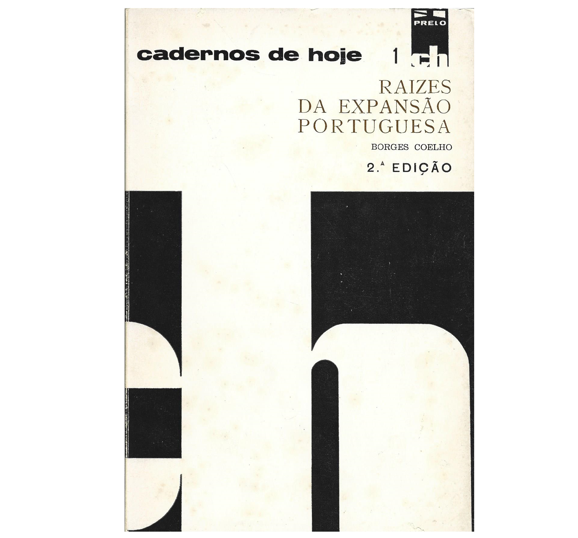 RAÍZES DA EXPANSÃO PORTUGUESA 
