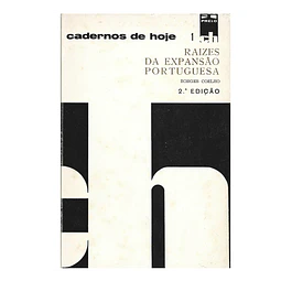 RAÍZES DA EXPANSÃO PORTUGUESA 