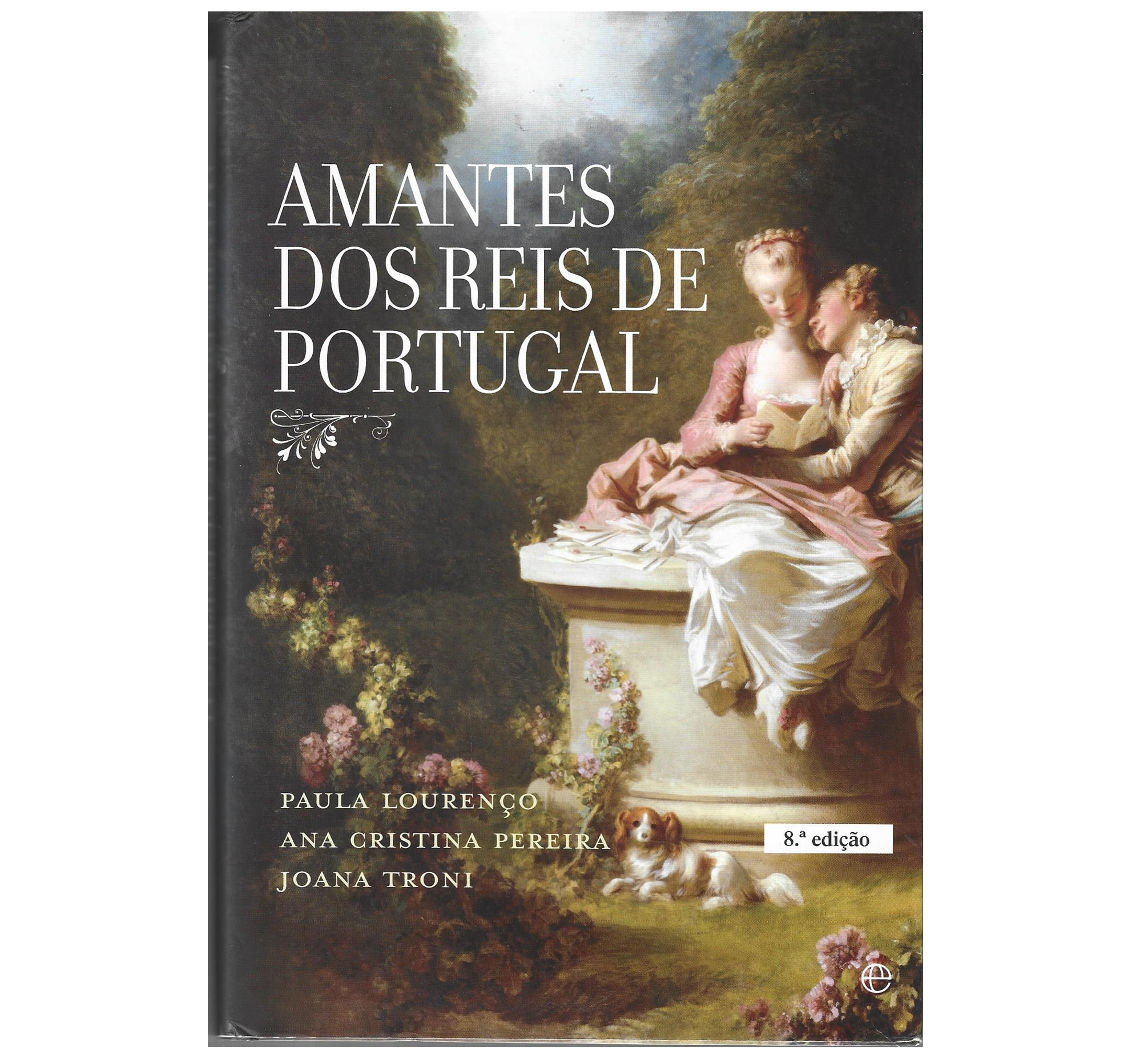 AMANTES DOS REIS DE PORTUGAL.