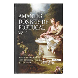 AMANTES DOS REIS DE PORTUGAL.