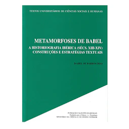 A HISTORIOGRAFIA IBÉRICA (SÉCS. XIII-XIV)