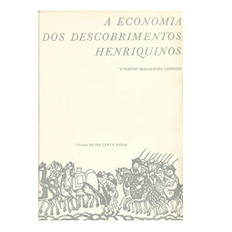 A ECONOMIA DOS DESCOBRIMENTOS HENRIQUINOS