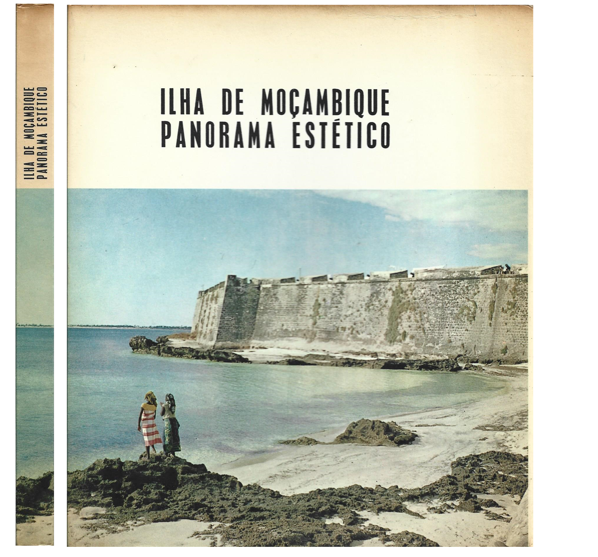 ILHA DE MOÇAMBIQUE: PANORAMA ESTÉTICO