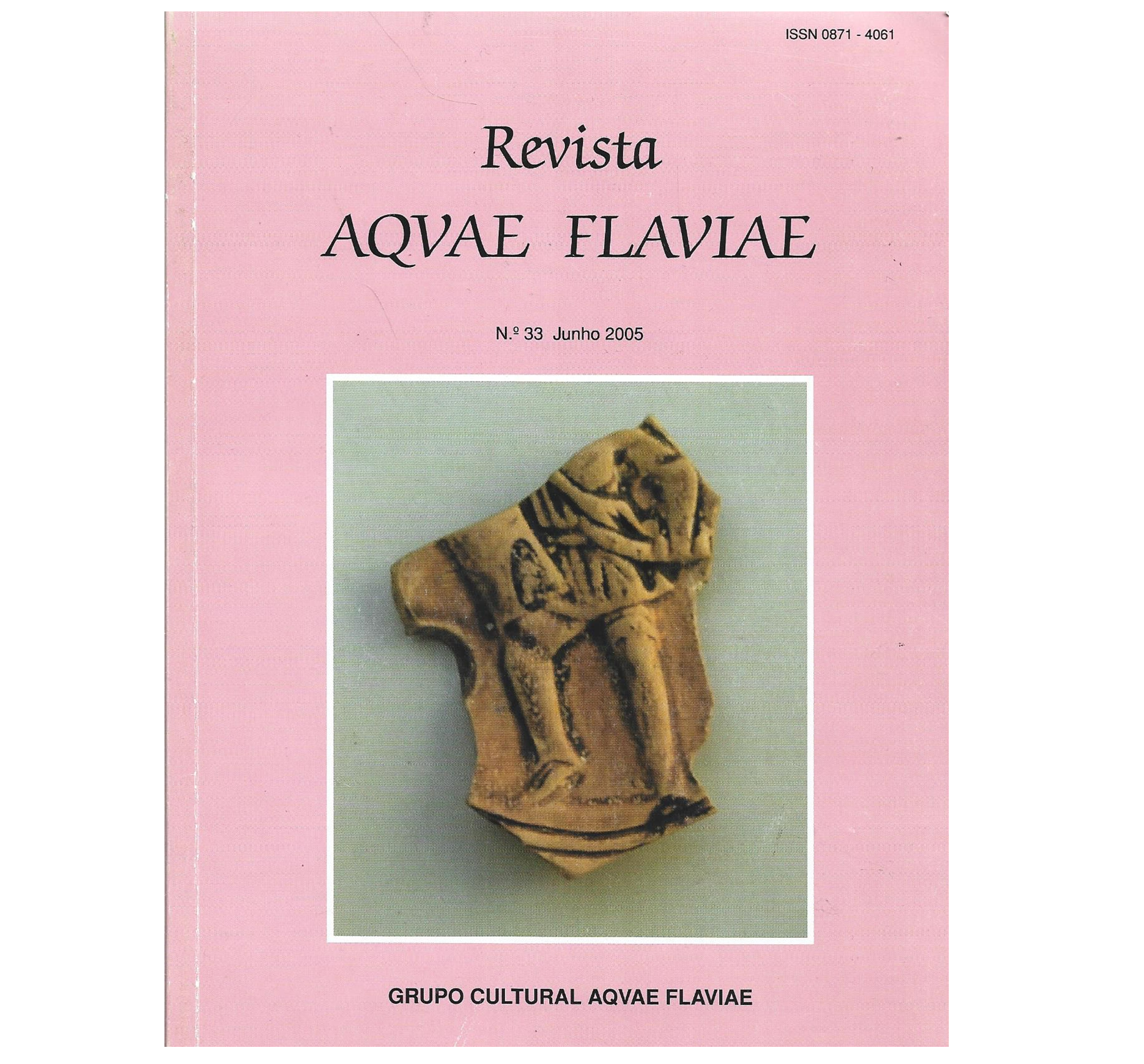 REVISTA AQUAE FLAVIAE. N.º 33, JUNHO 2005.