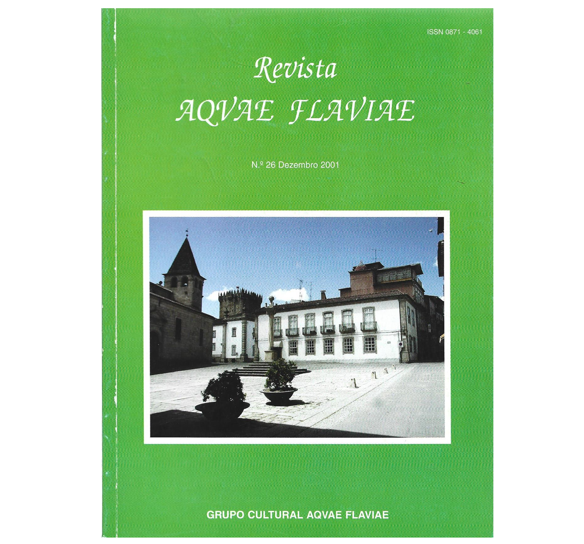 REVISTA AQUAE FLAVIAE. N.º 26 DEZEMBRO 2001