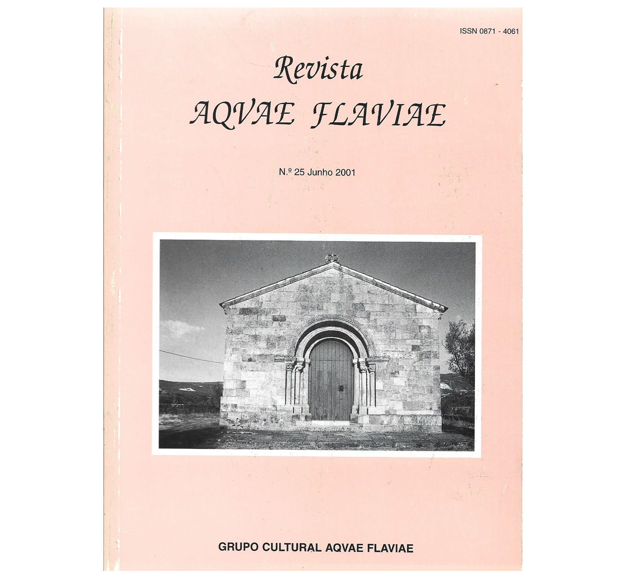 REVISTA AQUAE FLAVIAE. N.º 25 JUNHO 2001