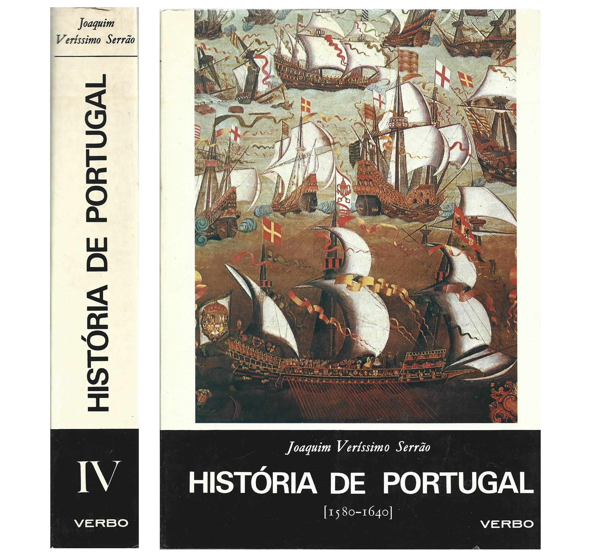 HISTÓRIA DE PORTUGAL: VOL. IV: GOVERNO DOS ESPANHÓIS (1580 A 1640)