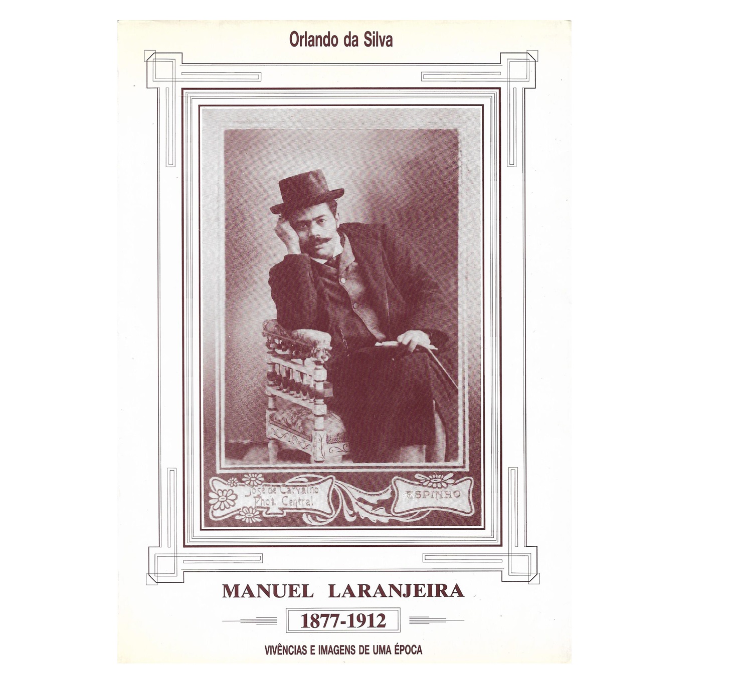MANUEL LARANJEIRA. 1877-1912 