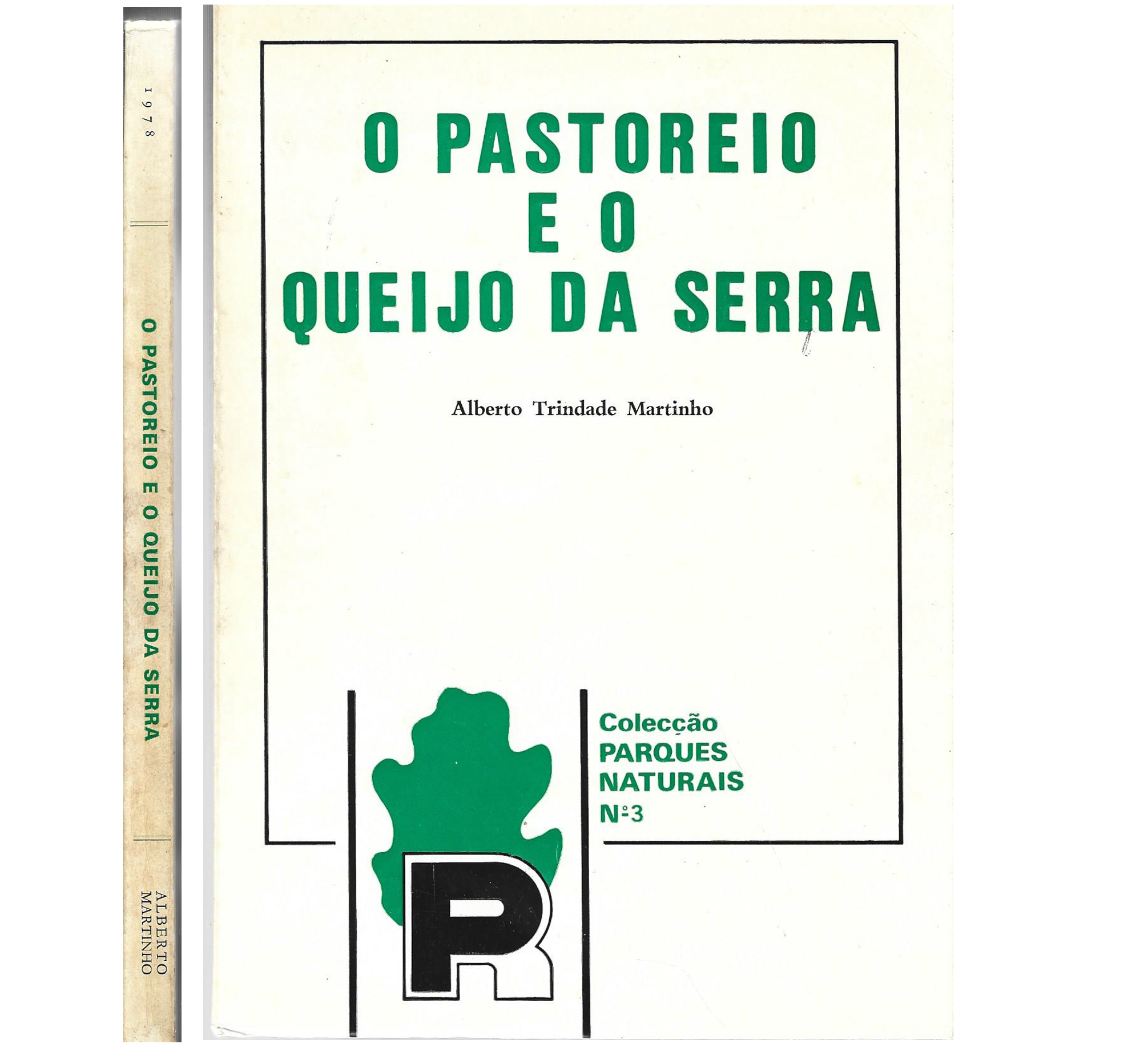 O PASTOREIO E O QUEIJO DA SERRA