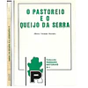 O PASTOREIO E O QUEIJO DA SERRA