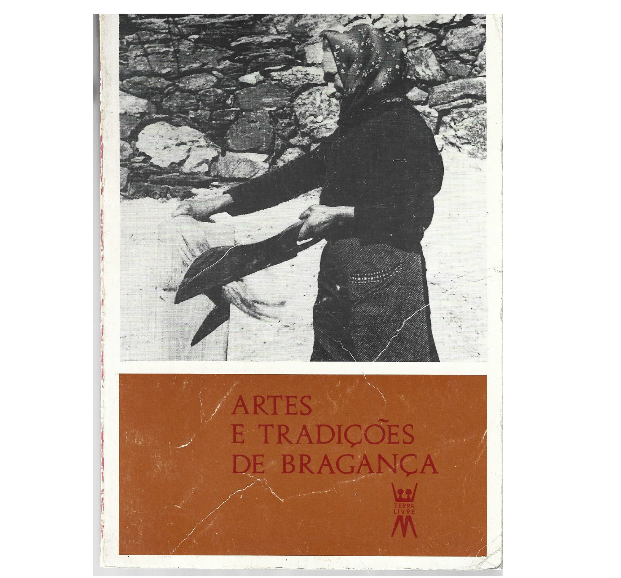 ARTES E TRADIÇÕES DE BRAGANÇA 