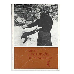 ARTES E TRADIÇÕES DE BRAGANÇA 