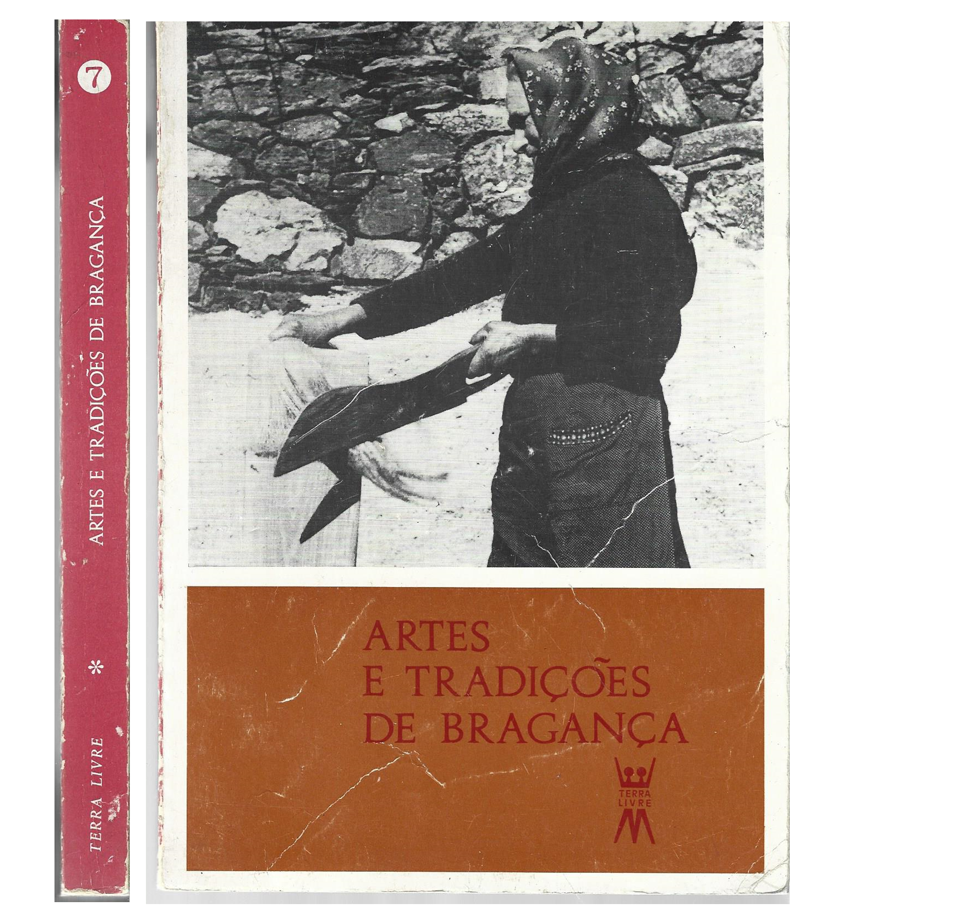 ARTES E TRADIÇÕES DE BRAGANÇA 