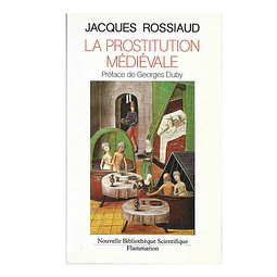 LA PROSTITUTION MÉDIÉVALE