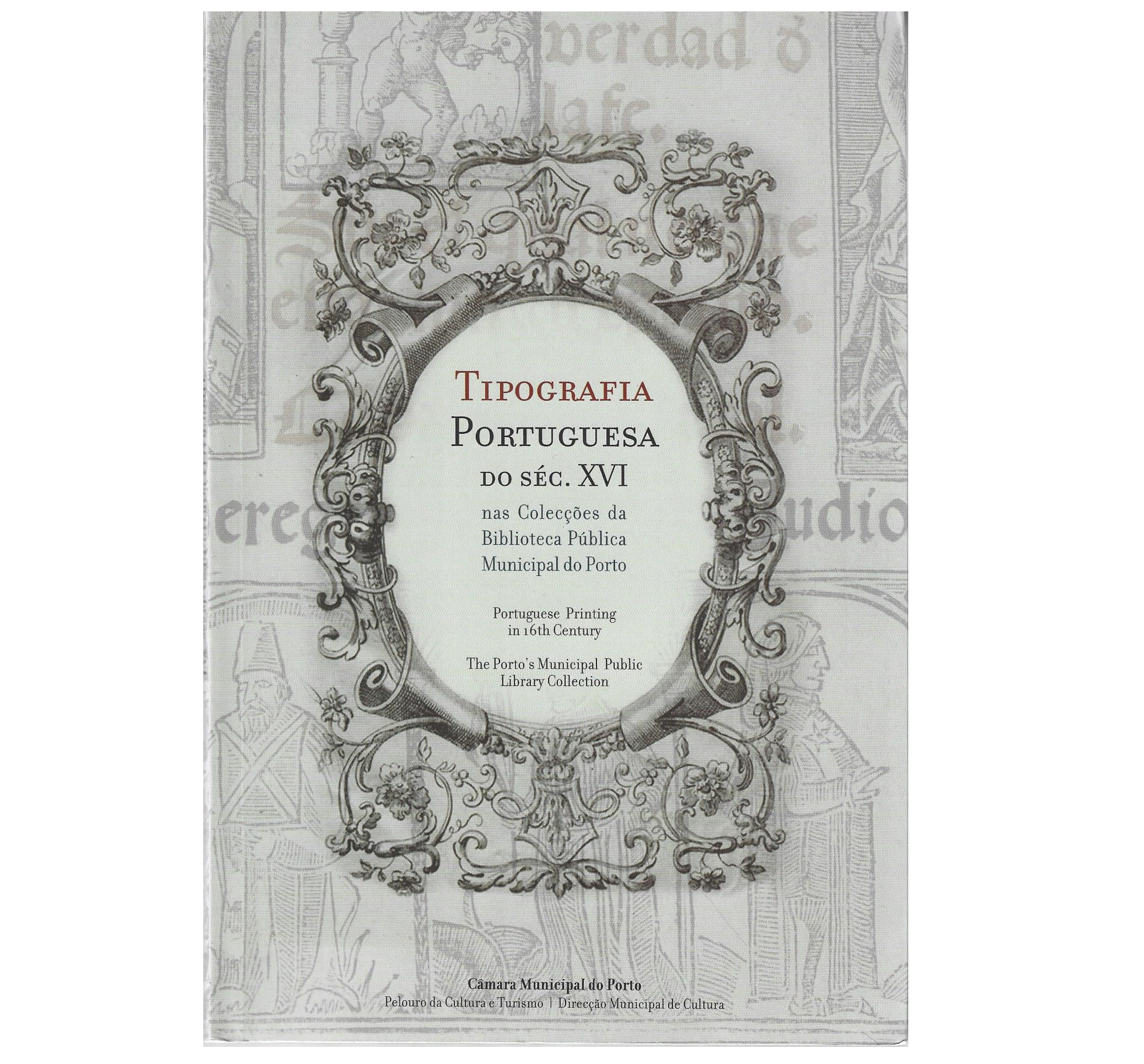 TIPOGRAFIA PORTUGUESA DO SÉC. XVI