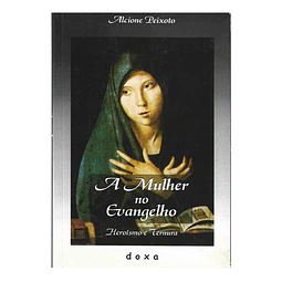 A MULHER NO EVANGELHO