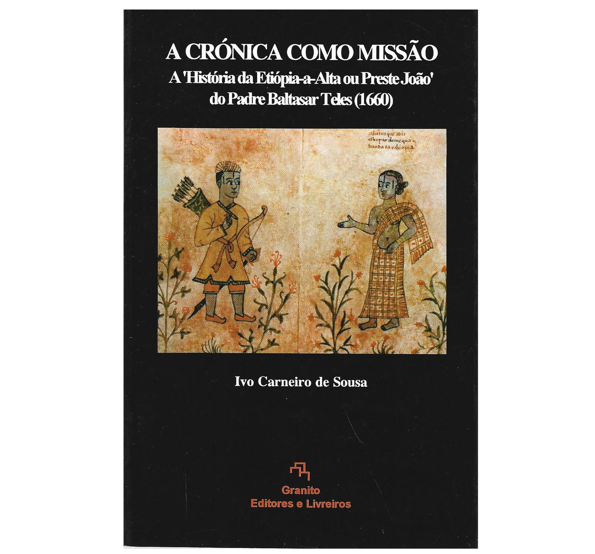 A HISTÓRIA DA ETIÓPIA-A-ALTA OU PRESTE JOÃO DO PADRE BALTASAR TELES (1660)