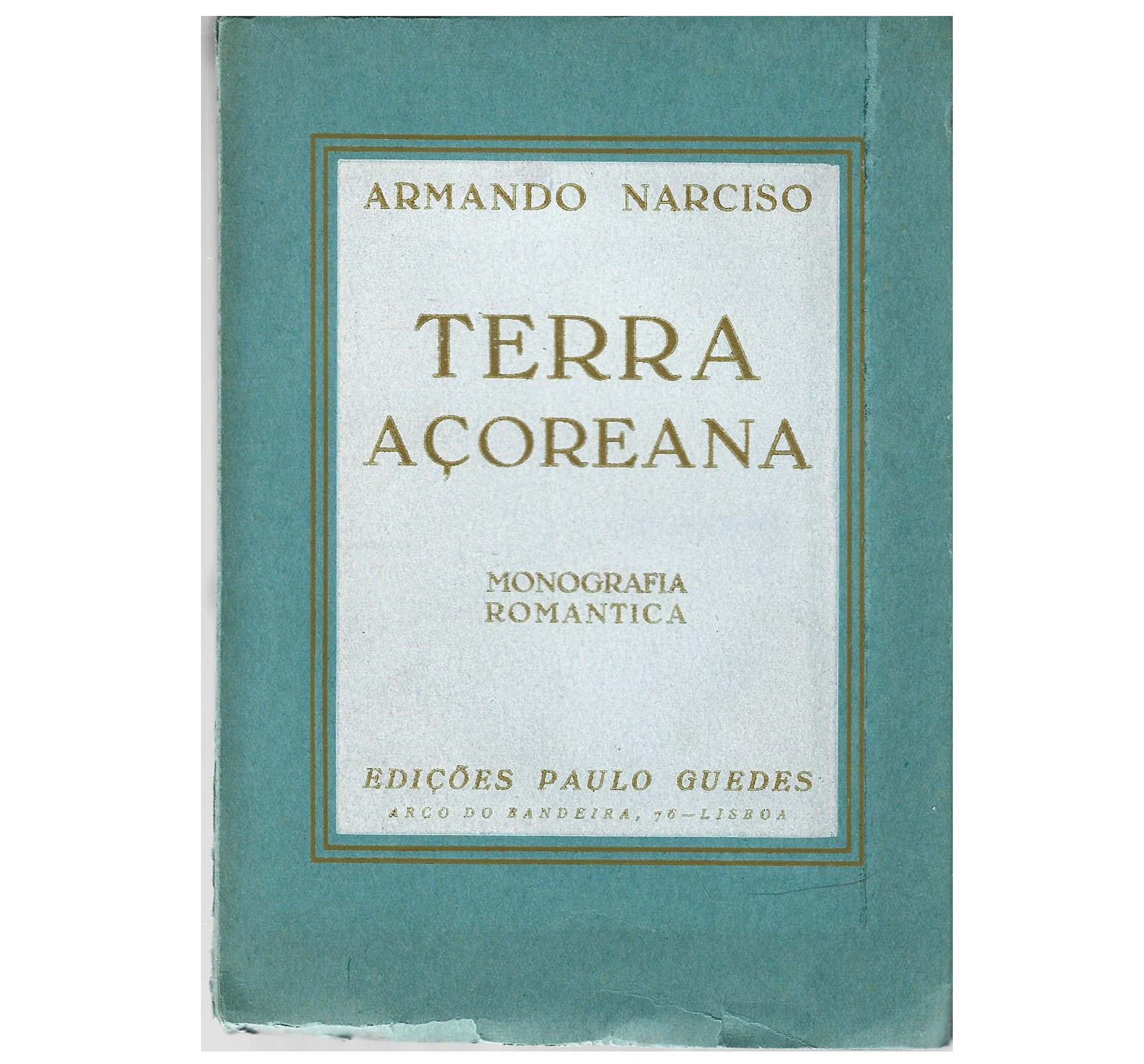 TERRA AÇOREANA. MONOGRAFIA 