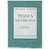 TERRA AÇOREANA. MONOGRAFIA 