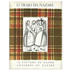 O TRAJO DA NAZARÉ 