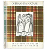 O TRAJO DA NAZARÉ 