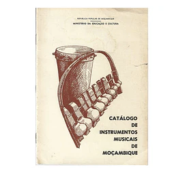 CATÁLOGO DE INSTRUMENTOS MUSICAIS DE MOÇAMBIQUE