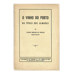 O VINHO DO PORTO NA ÉPOCA DOS ALMADAS
