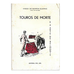 TOUROS DE MORTE E A ARTE DE BELMONTE