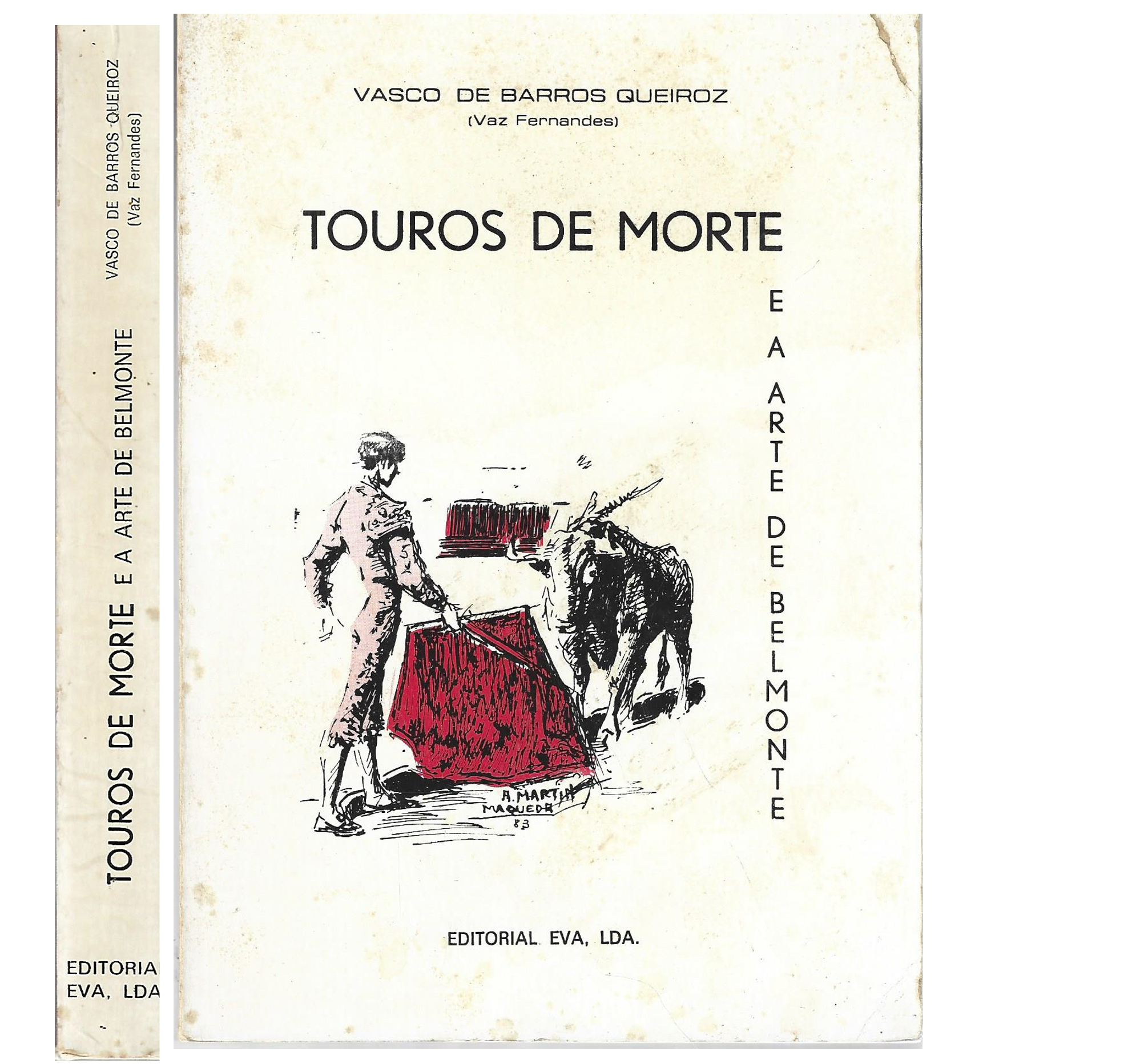 TOUROS DE MORTE E A ARTE DE BELMONTE