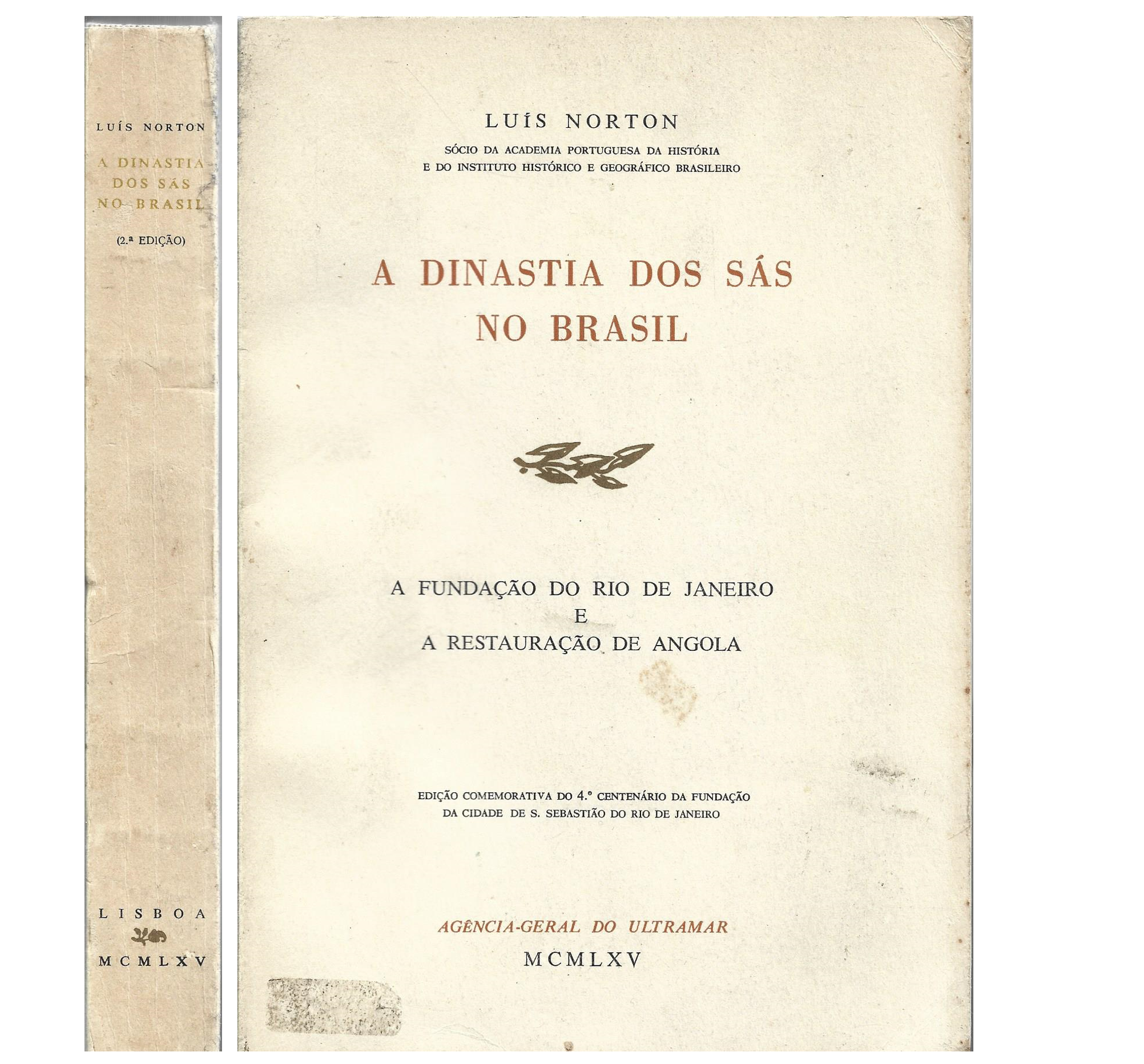 A DINASTIA DOS SÁS NO BRASIL (1558-1662) 