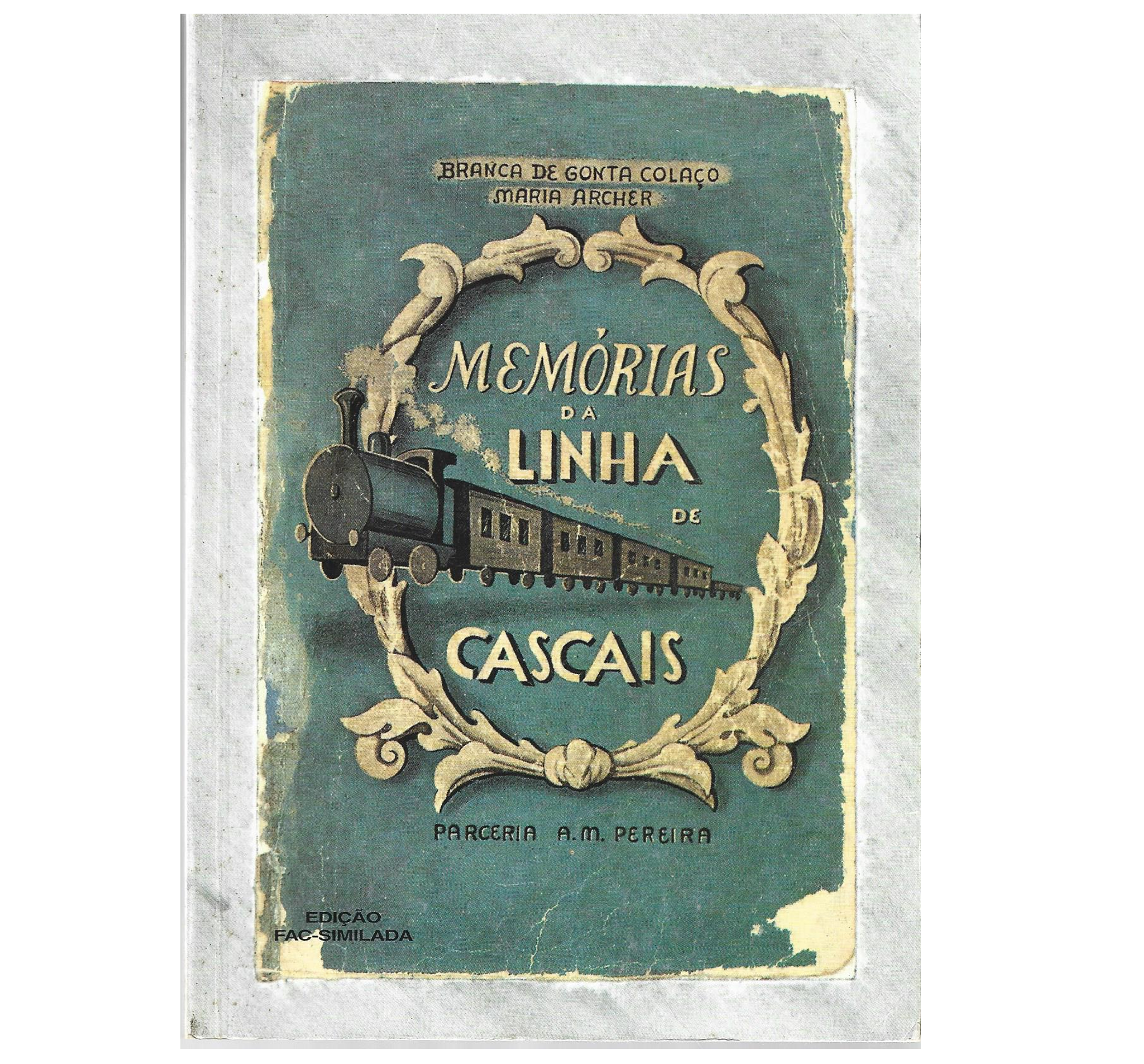 MEMÓRIAS DA LINHA DE CASCAIS