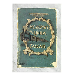 MEMÓRIAS DA LINHA DE CASCAIS