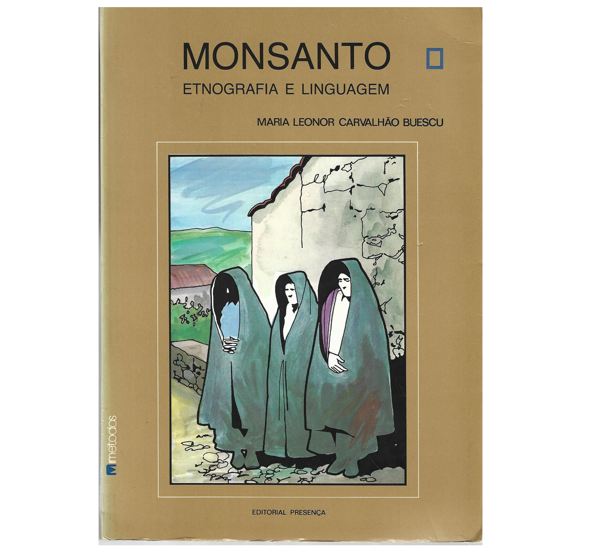 MONSANTO: ETNOGRAFIA E LINGUAGEM 