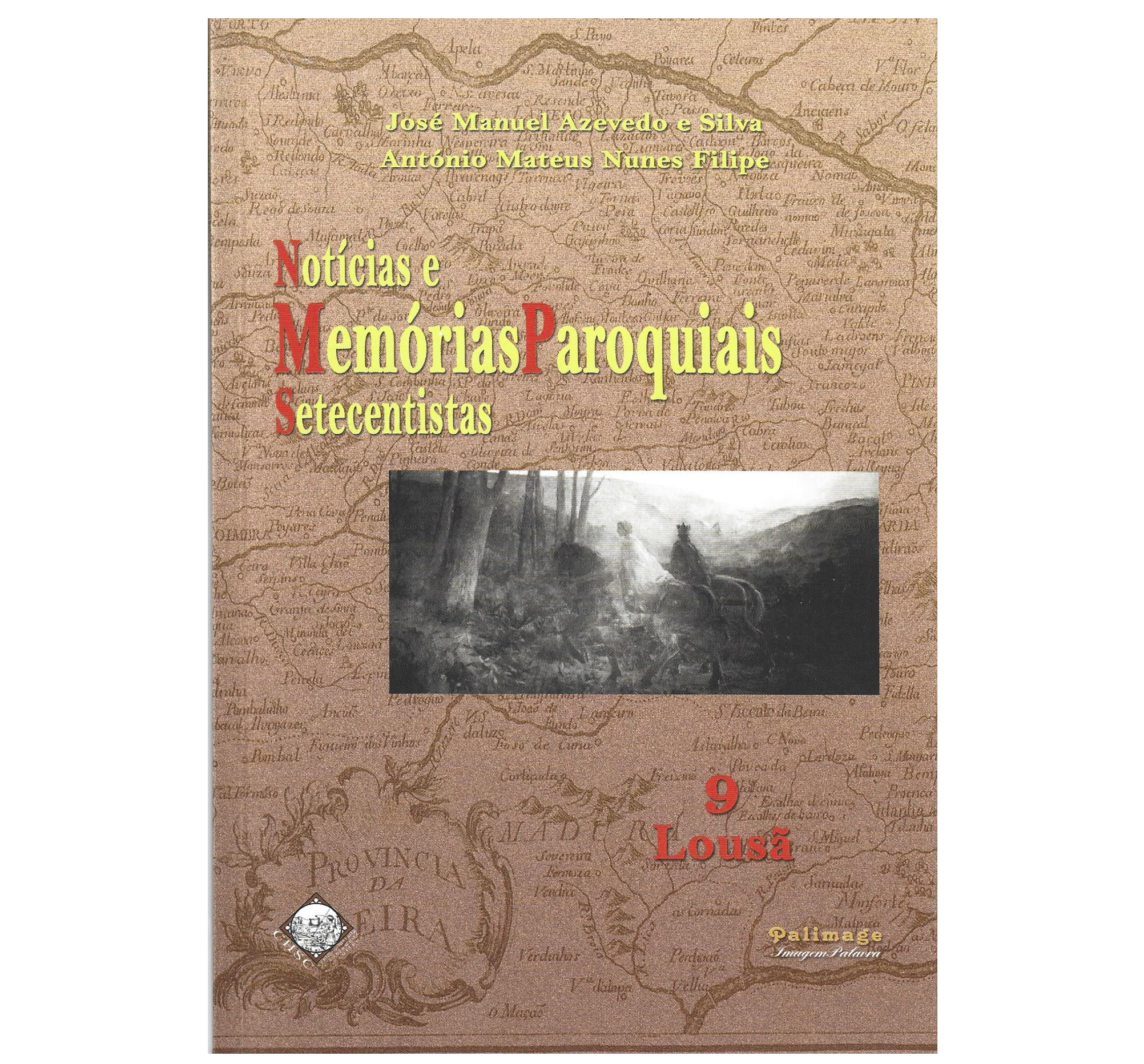 LOUSÃ: NOTÍCIAS E MEMÓRIAS PAROQUIAIS SETECENTISTAS 