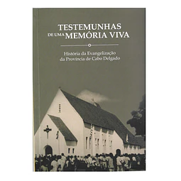 HISTÓRIA DA EVANGELIZAÇÃO DA PROVÍNCIA DE CABO DELGADO