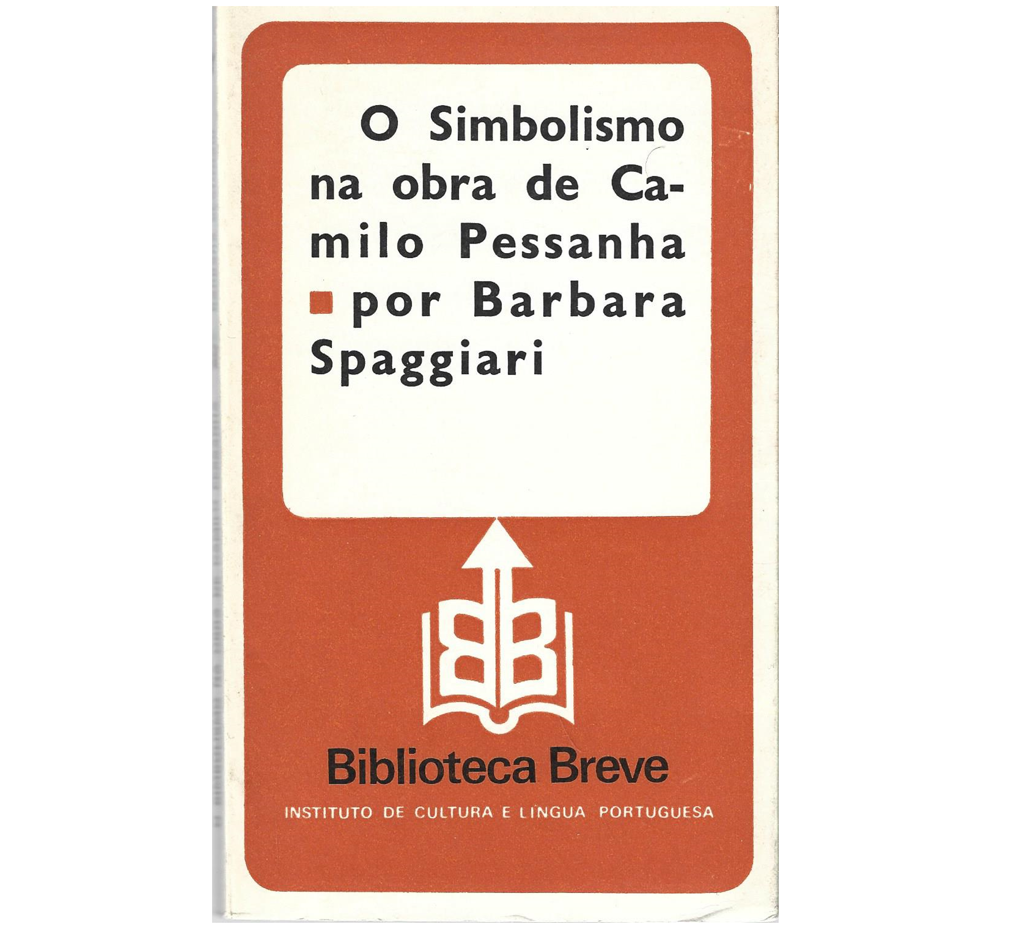 O SIMBOLISMO NA OBRA DE CAMILO PESSANHA