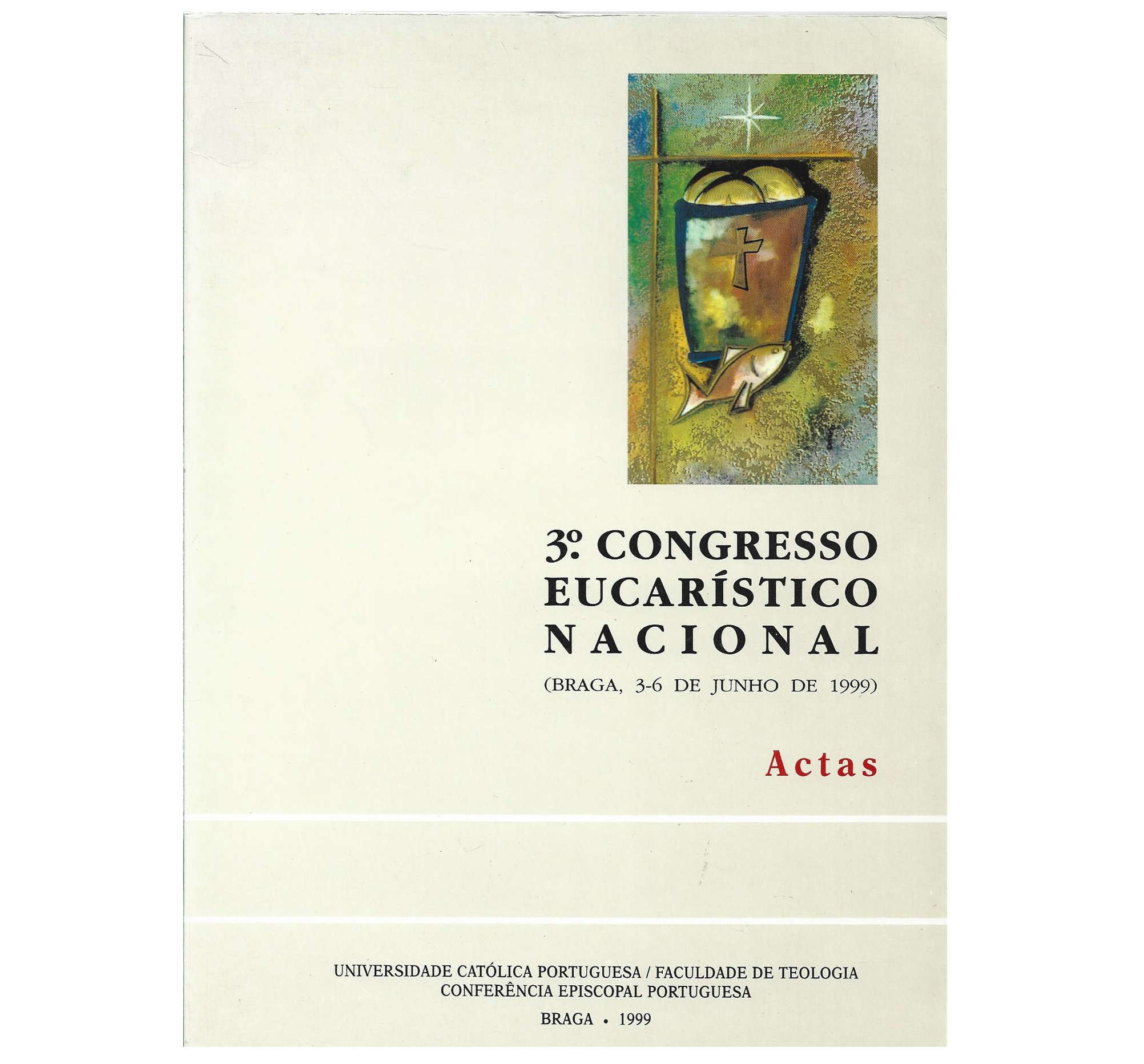 ACTAS [DO] 3.º CONGRESSO EUCARÍSTICO NACIONAL