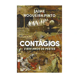 CONTÁGIOS: 2500 ANOS DE PESTES