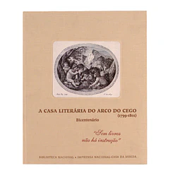 A CASA LITERÁRIA DO ARCO DO CEGO (1799-1801) 