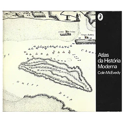 ATLAS DA HISTÓRIA MODERNA ATÉ 1815