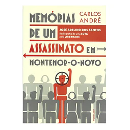 MEMÓRIAS DE UM ASSASSINATO EM MONTEMOR-O-NOVO