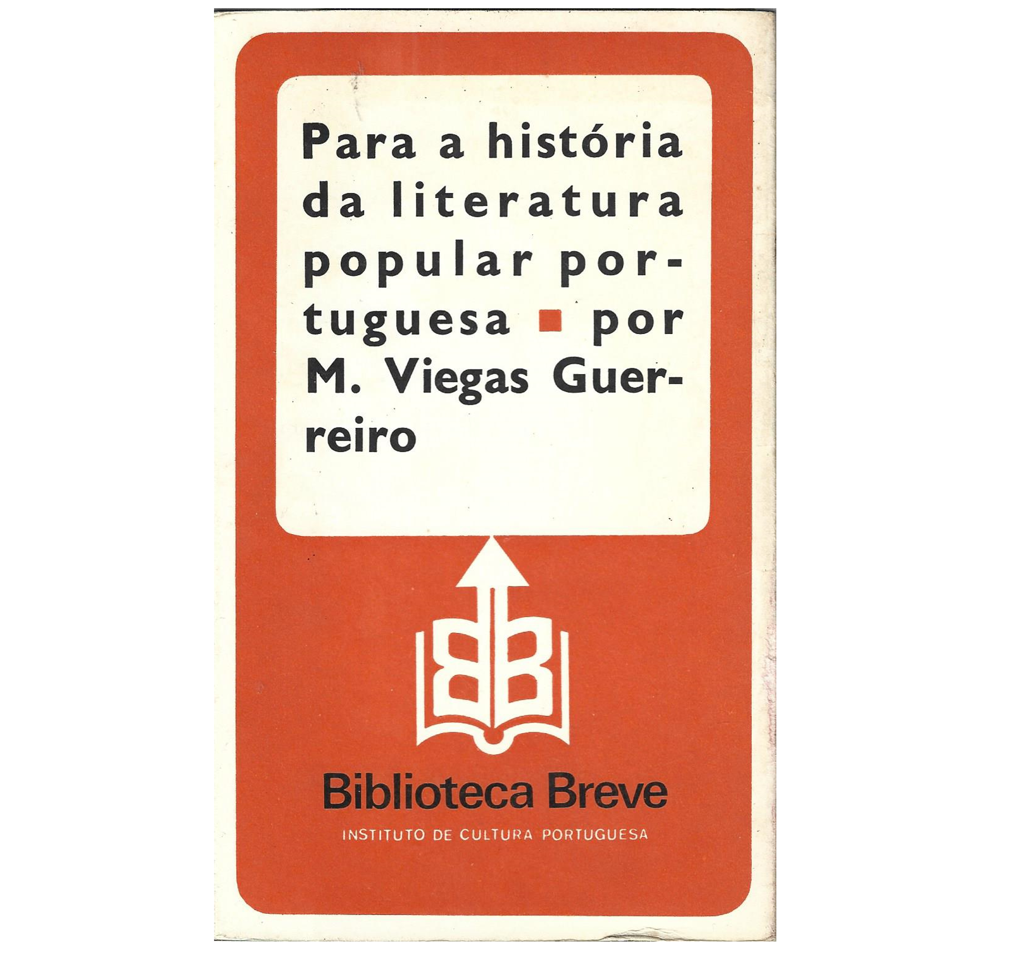PARA A HISTÓRIA DA LITERATURA POPULAR PORTUGUESA