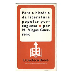 PARA A HISTÓRIA DA LITERATURA POPULAR PORTUGUESA