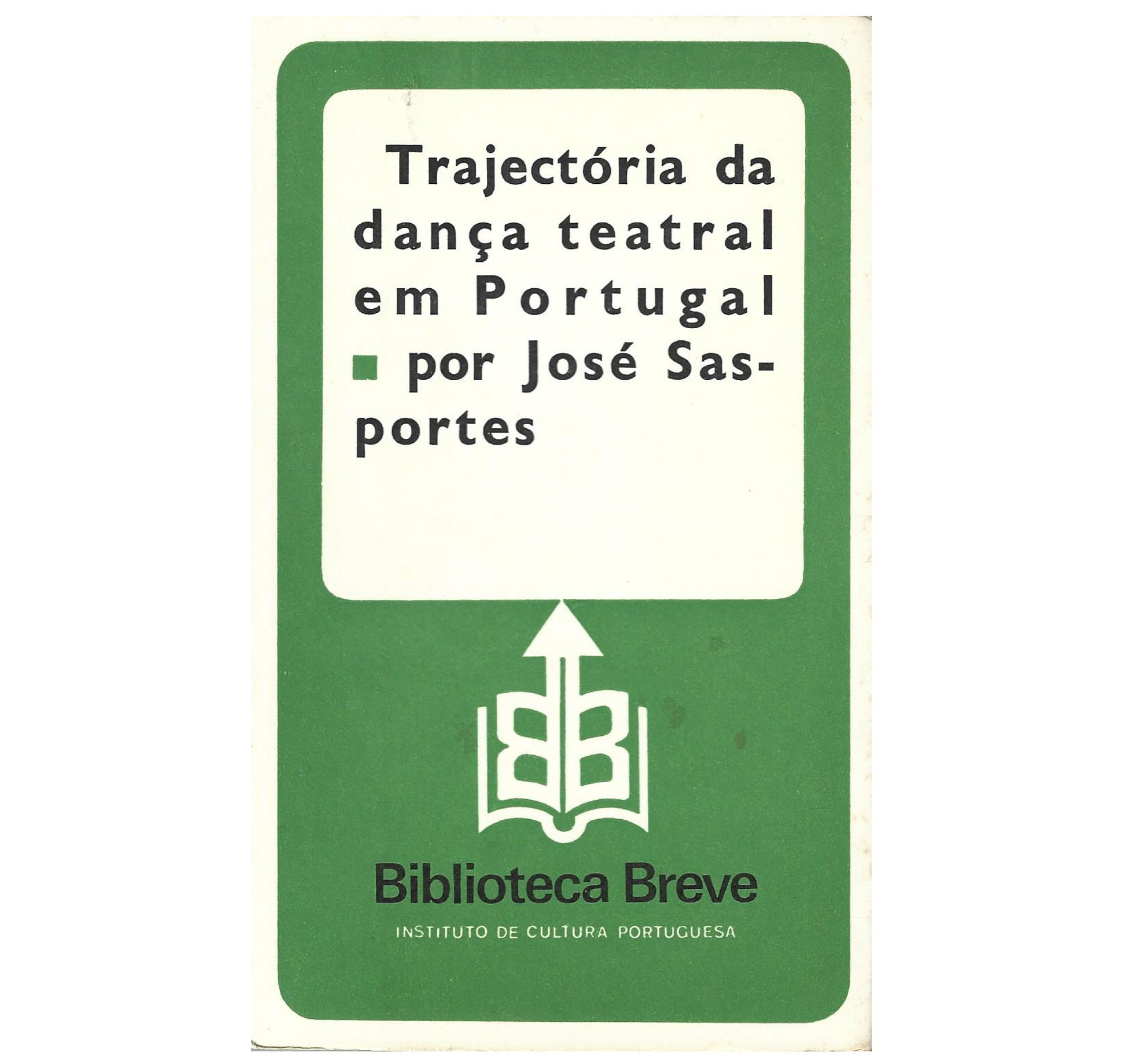 TRAJECTÓRIA DA DANÇA TEATRAL EM PORTUGAL