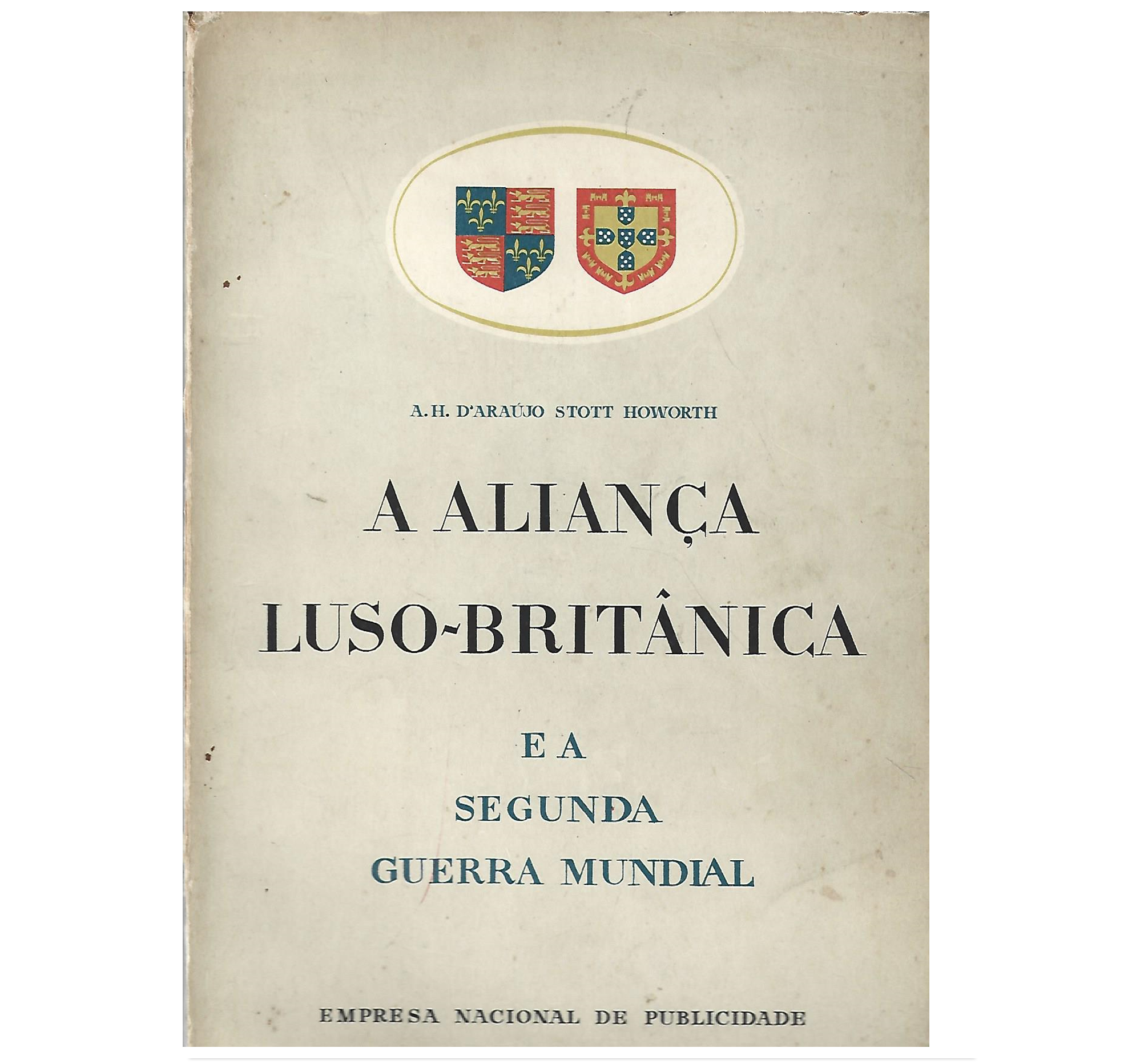ALIANÇA LUSO-BRITÂNICA E A SEGUNDA GUERRA MUNDIAL