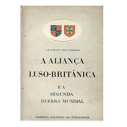 ALIANÇA LUSO-BRITÂNICA E A SEGUNDA GUERRA MUNDIAL